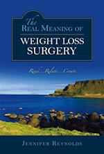 Real Meaning of Weight Loss Surgery