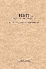 Feets...Around the World