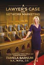 Lawyer's Case for Network Marketing