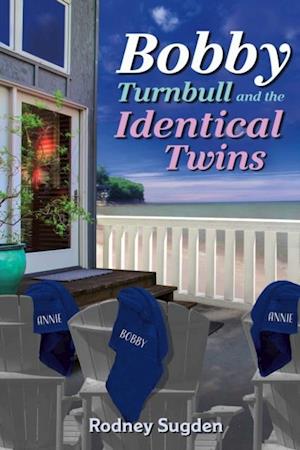 Bobby Turnbull and the Identical Twins