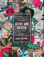 Scene and Unseen