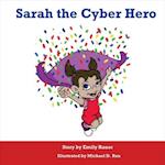 Sarah the Cyber Hero