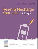 Reset and Recharge Your Life in 7 Days