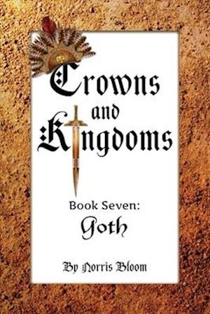 Crowns and Kingdoms Book Seven