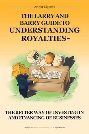 Larry and Barry Guide to Understanding Royalties