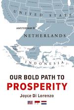 Our Bold Path to Prosperity
