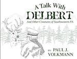 Talk With Delbert