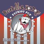 Patriot Pup Baseballs & Hot Dogs