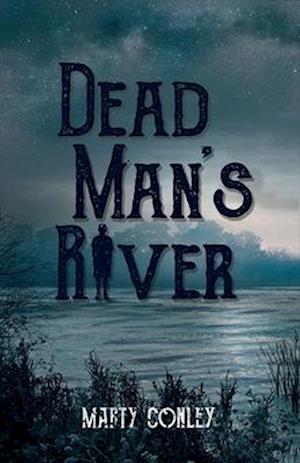 Dead Man's River