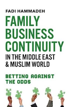 Family Business Continuity in the Middle East & Muslim World