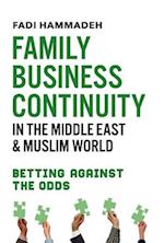 Family Business Continuity in the Middle East & Muslim World