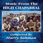 Music from the High Chaparral Composed by Harry Sukman