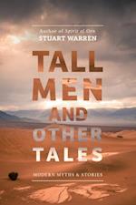 Tall Men and Other Tales
