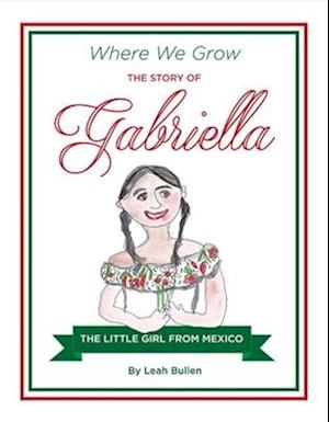 The Story of Gabriella