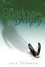 The Shadow of the Firefly