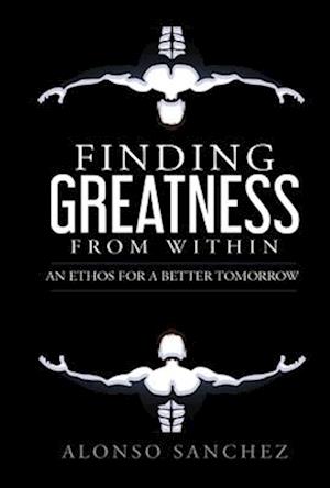 Finding Greatness from Within