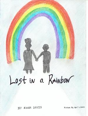 Lost in a Rainbow