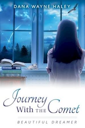 Journey with the Comet