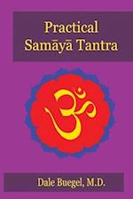 Practical Samaya Tantra