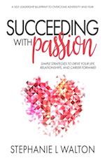 Succeeding With Passion