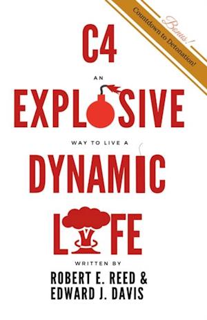 C4: An Explosive Way to Live a Dynamic Life