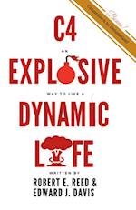 C4: An Explosive Way to Live a Dynamic Life