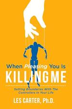 When Pleasing You Is Killing Me, Volume 1