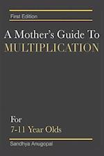 A Mother's Guide to Multiplication