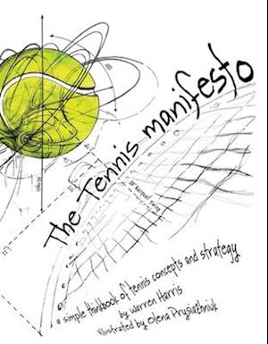 The Tennis Manifesto