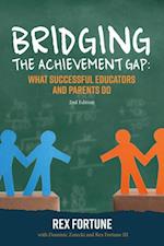 Bridging the Achievement Gap: