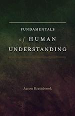 Fundamentals of Human Understanding