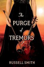 The Purge of Tremors