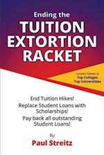 Ending the Tuition Extortion Racket