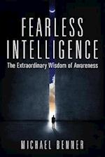 Fearless Intelligence