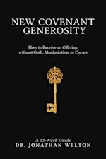 New Covenant Generosity