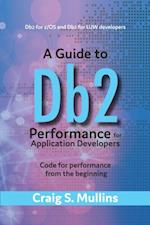 Guide to Db2 Performance for Application Developers