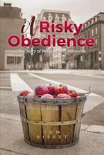 Risky Obedience