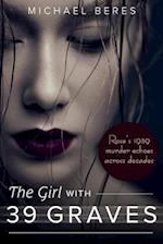 The Girl with 39 Graves