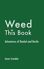 Weed This Book