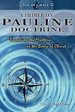 A Primer on Pauline Doctrine
