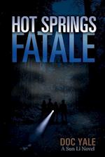 Hot Springs Fatale