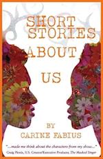 Short Stories about Us