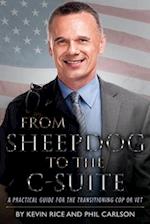 From Sheepdog to the C-Suite