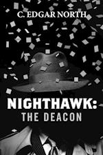 Nighthawk: The Deacon