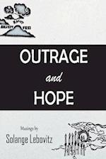 Outrage and Hope