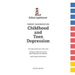 Parent Handbook on Childhood and Teen Depression