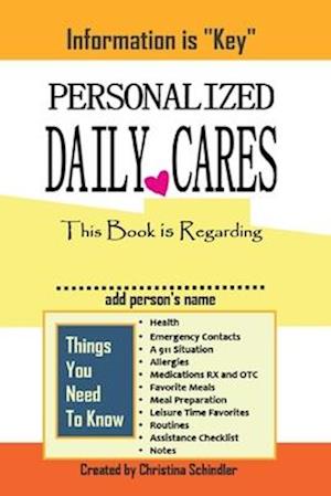 Personalized Daily Cares