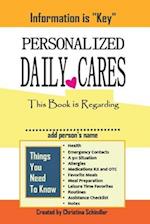 Personalized Daily Cares