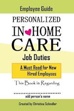 Personalized In-Home Care Job Duties
