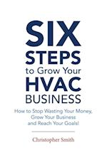 6 Steps To Grow Your HVAC Business